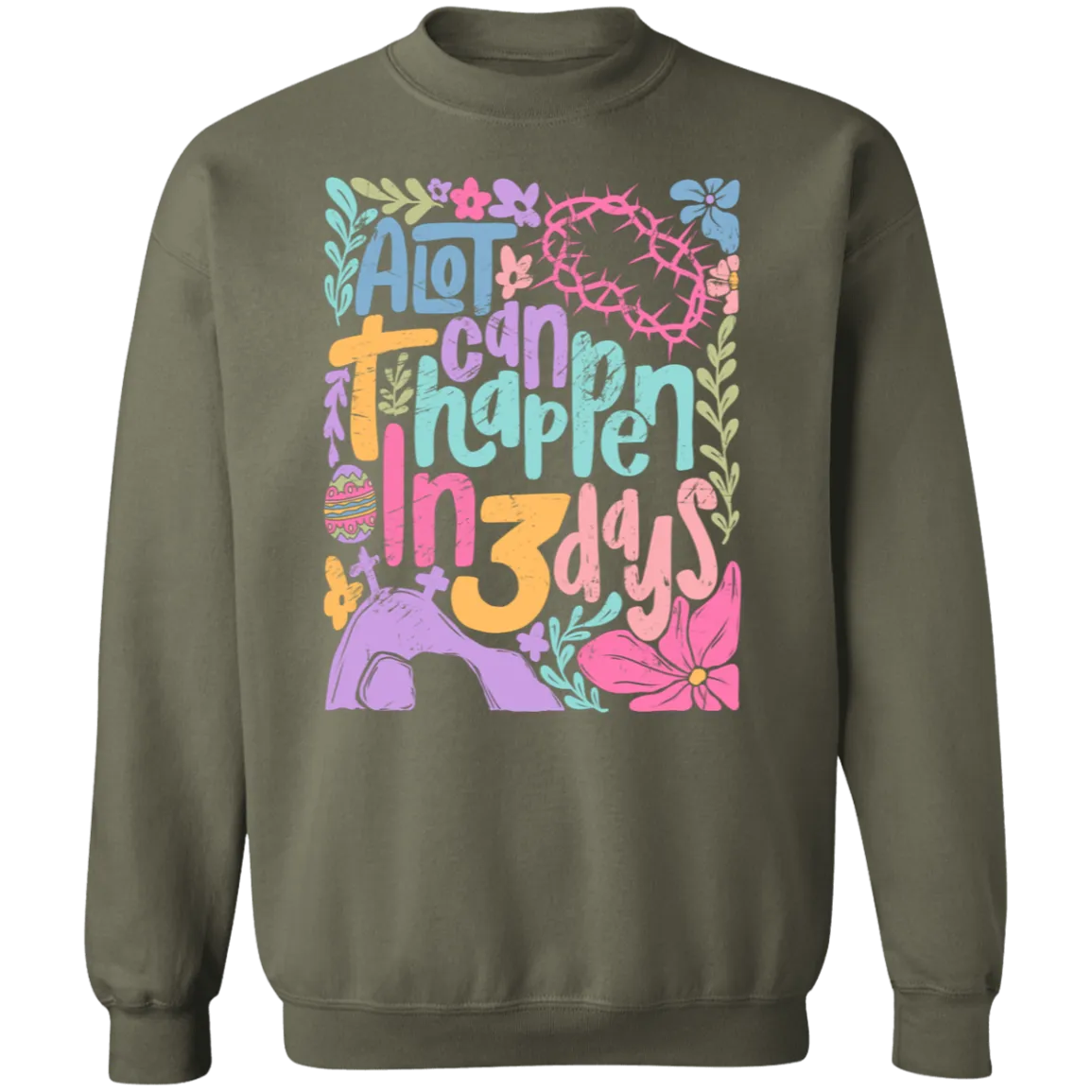 A Lot Can Happen in 3 Days Crewneck - Christian Easter Gildan