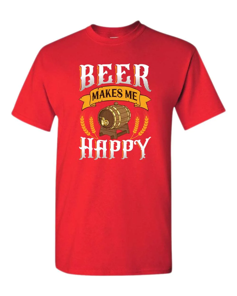 Beer makes me happy t-shirt