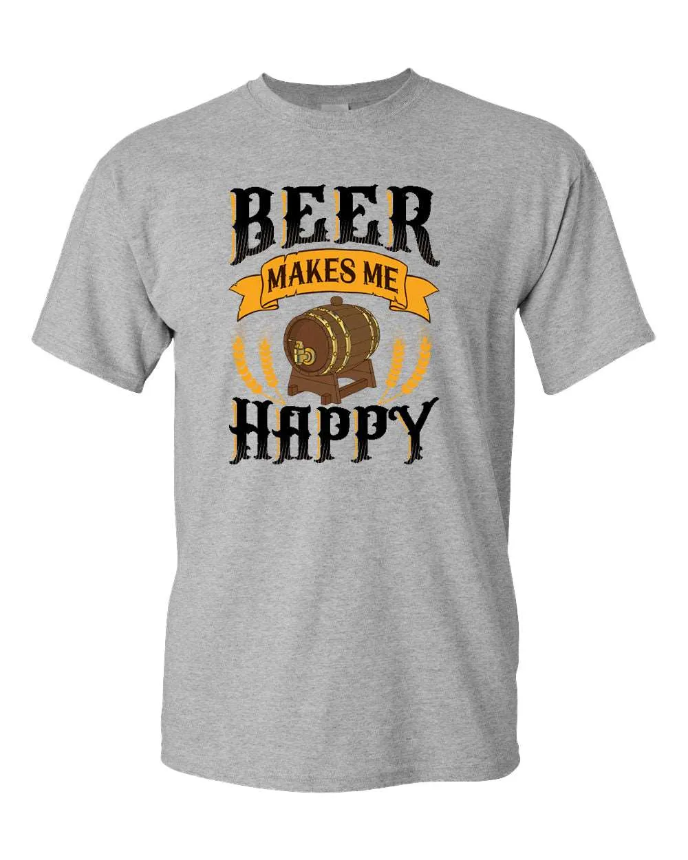 Beer makes me happy t-shirt