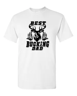 Best Bucking Dad T-shirt Father's day t-shirt dad bod tees