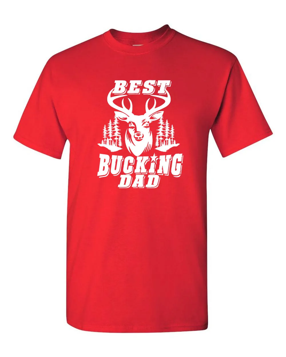 Best Bucking Dad T-shirt Father's day t-shirt dad bod tees