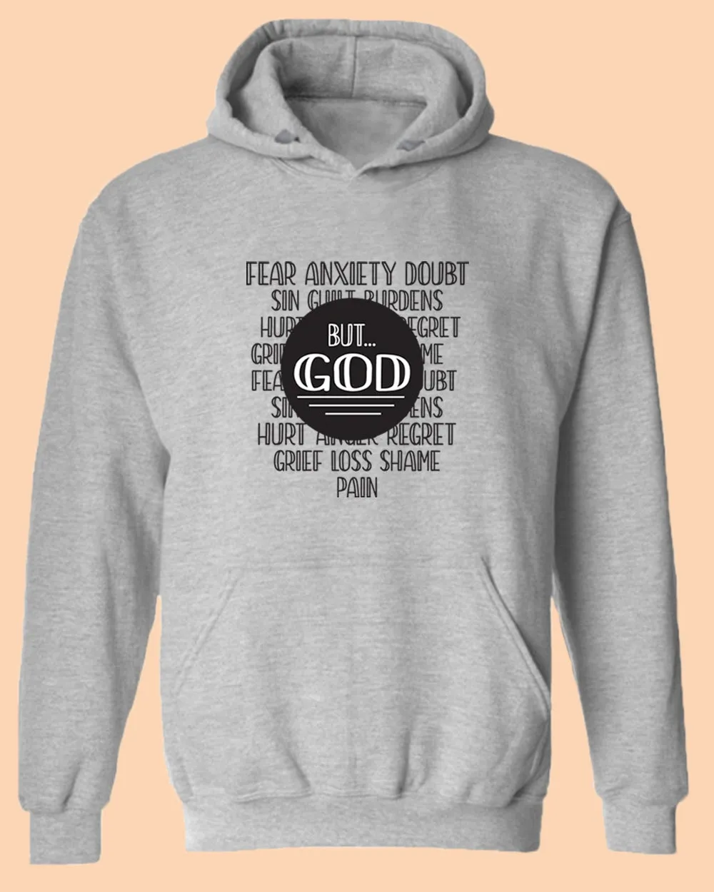 Fear Anxiety, Doubt Sin But God Hoodie, Religious Hoodie