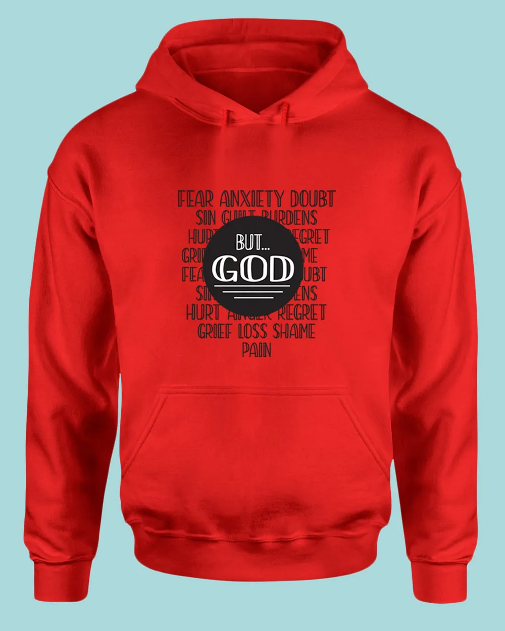 Fear Anxiety, Doubt Sin But God Hoodie, Religious Hoodie