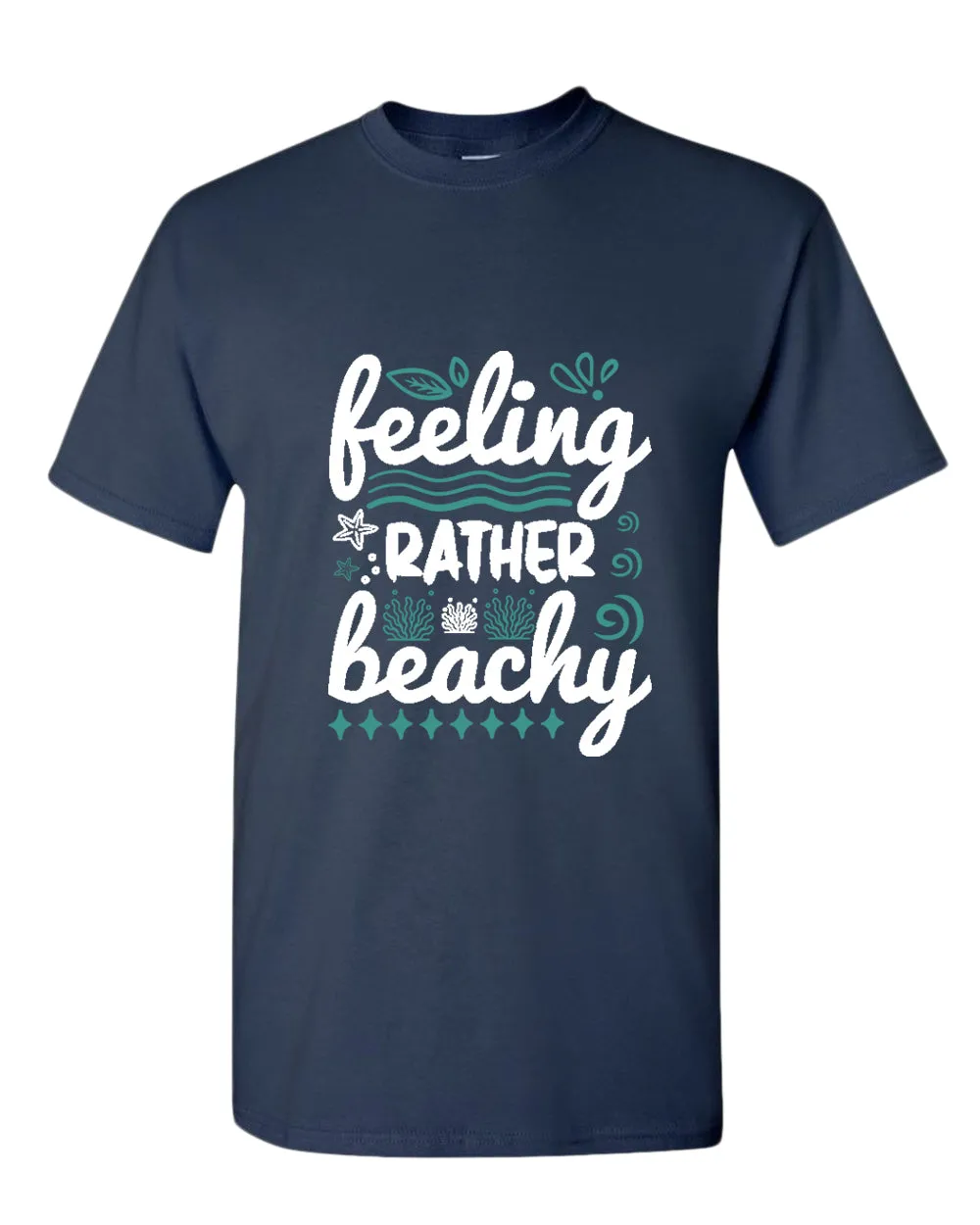 Feeling rather beachy t-shirt, summer t-shirt, beach party t-shirt