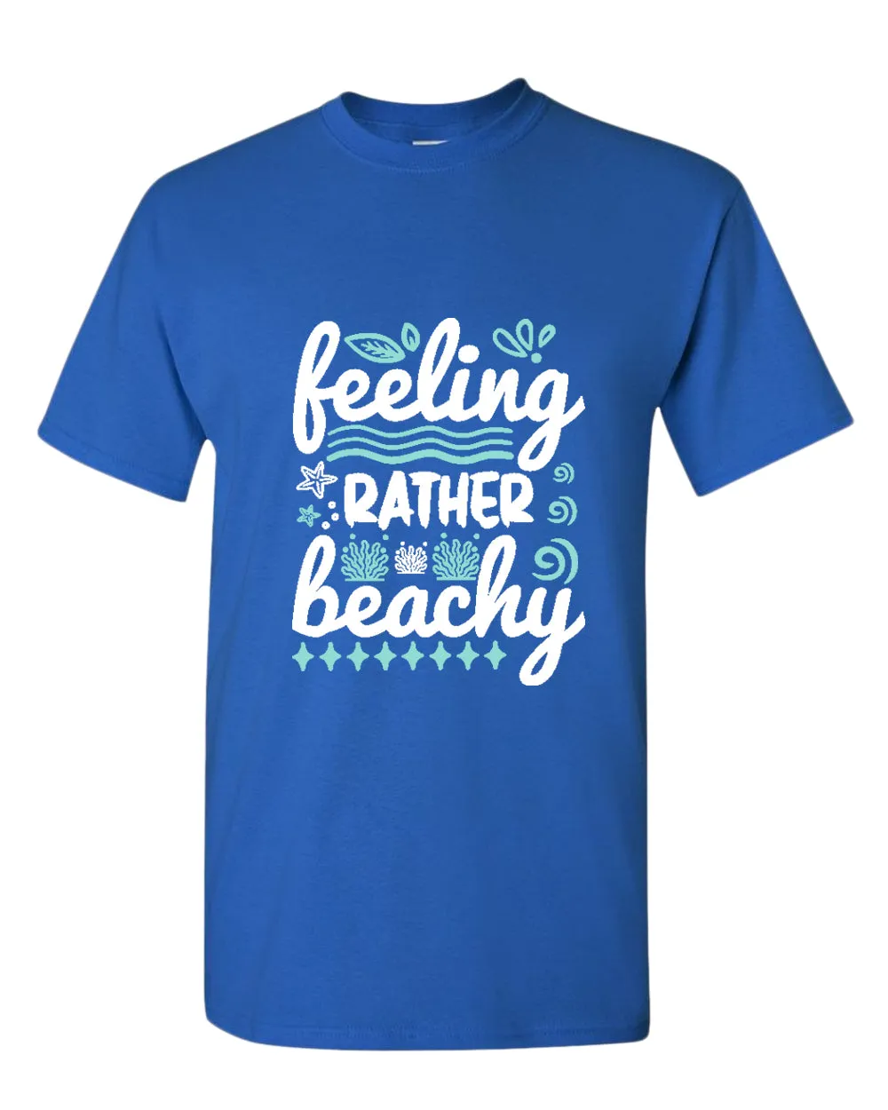 Feeling rather beachy t-shirt, summer t-shirt, beach party t-shirt