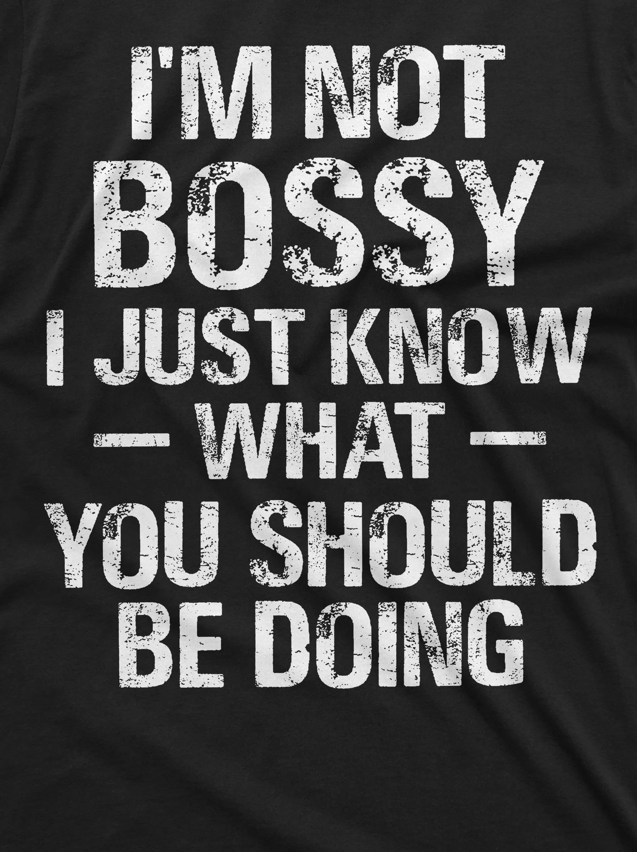 Funny I am not bossy tee shirt manager boss businessman businesswoman tee shirt