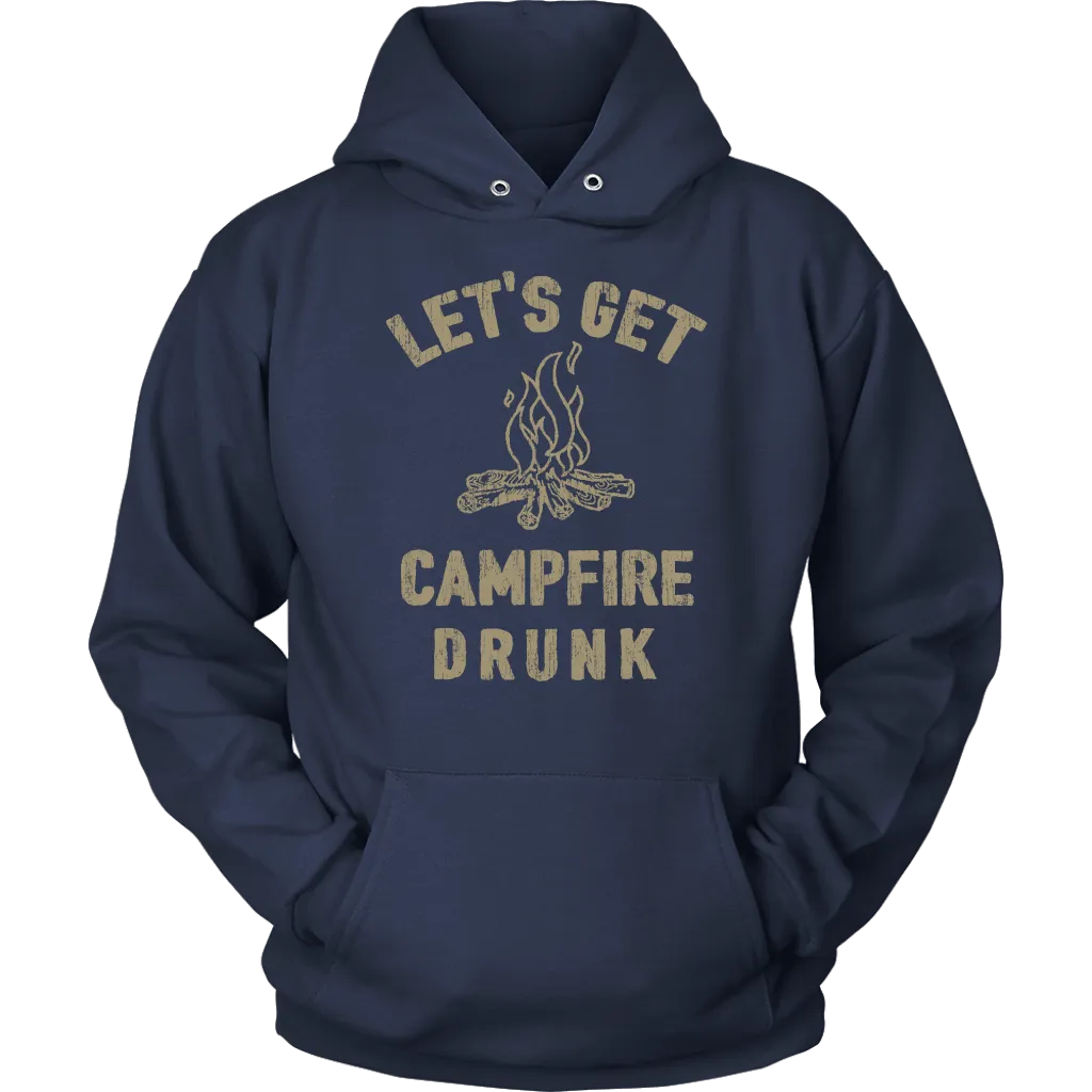 Funny "Let's Get Campfire Drunk" Shirts and Hoodies