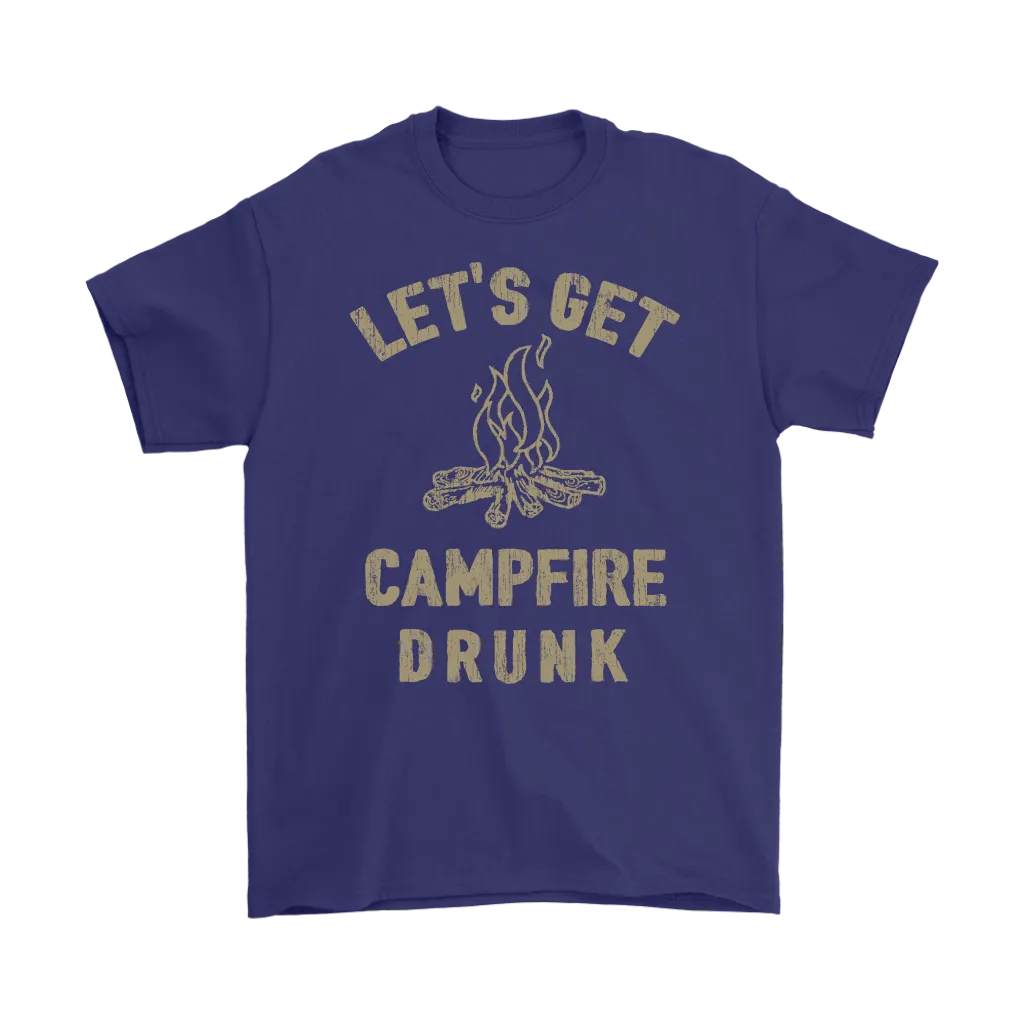 Funny "Let's Get Campfire Drunk" Shirts and Hoodies