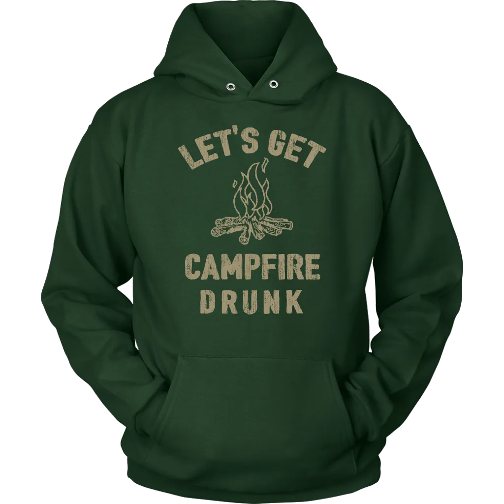 Funny "Let's Get Campfire Drunk" Shirts and Hoodies