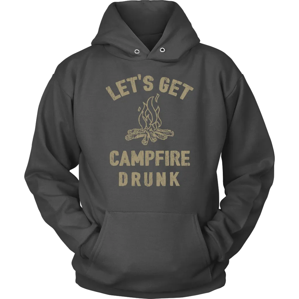 Funny "Let's Get Campfire Drunk" Shirts and Hoodies