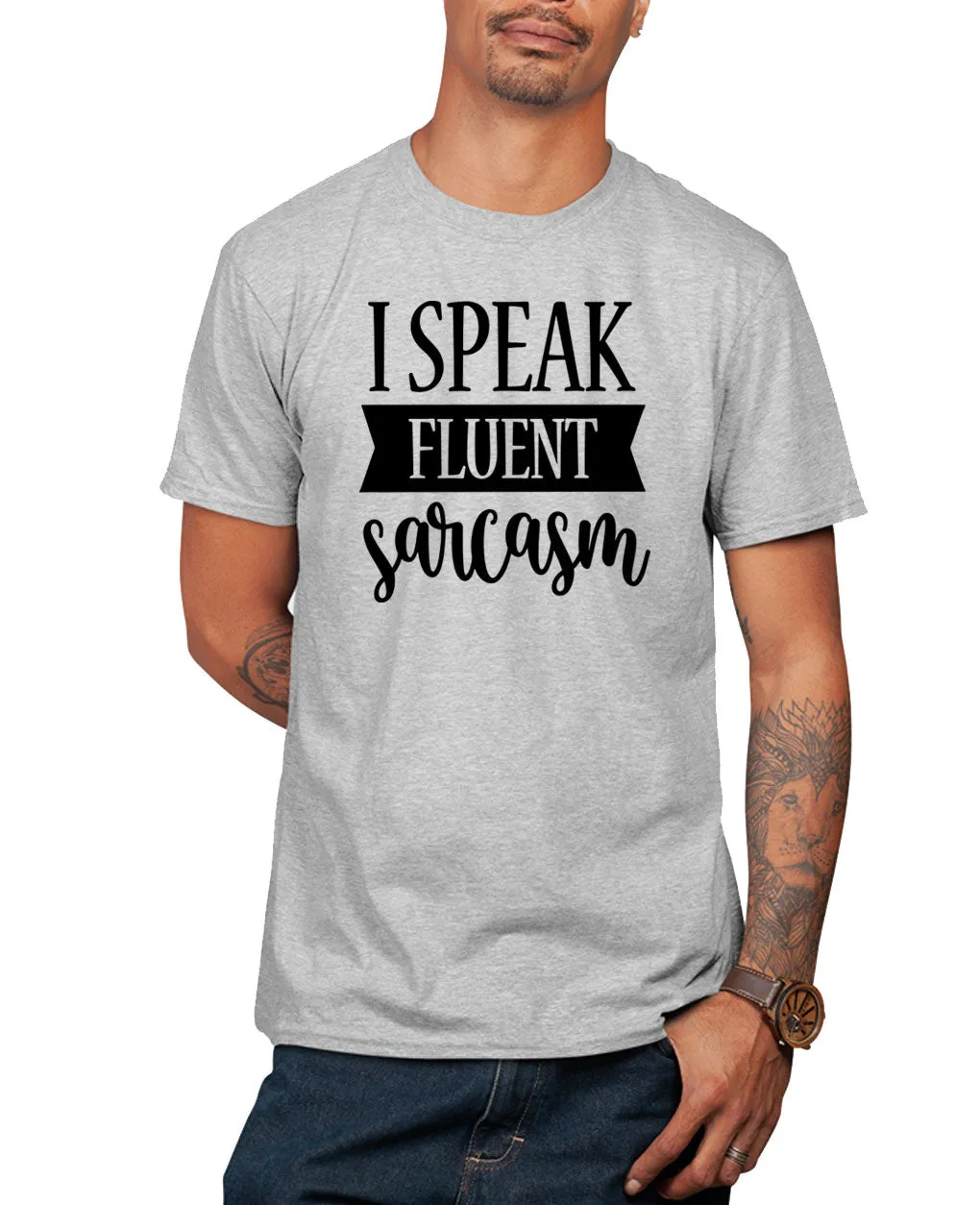 I speak fluent sarcasm t-shirt, funny tees