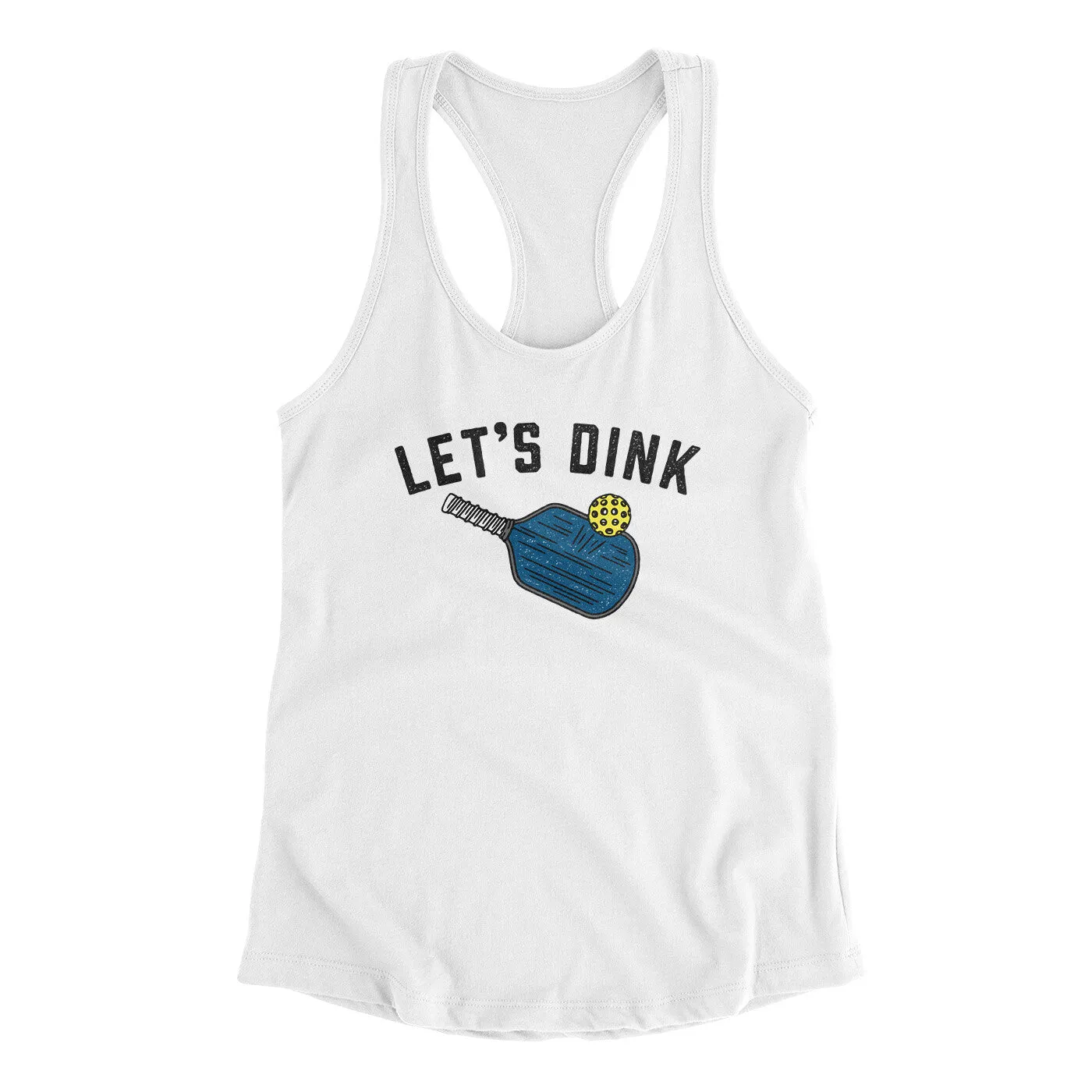 Let’s Dink Women's Racerback Tank