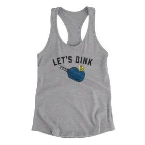 Let’s Dink Women's Racerback Tank