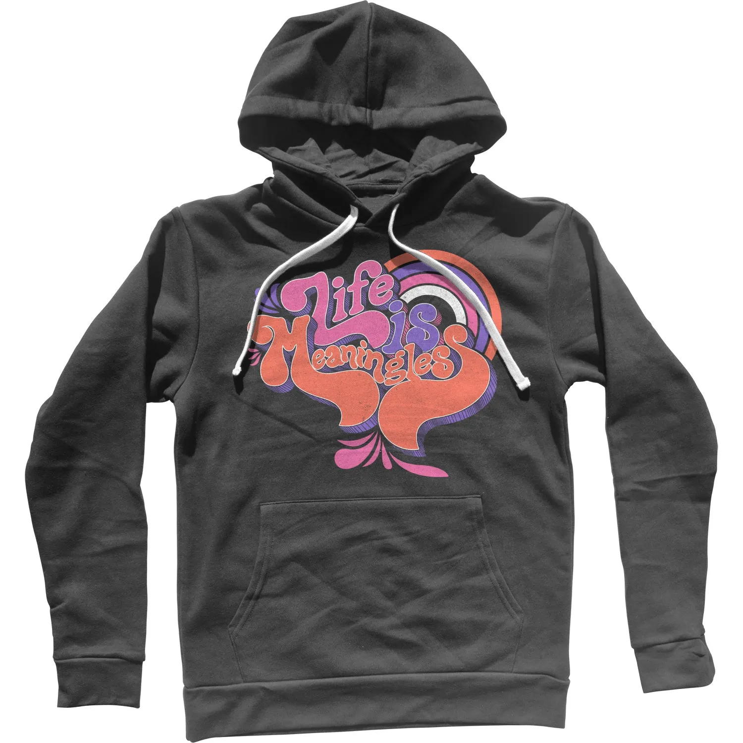 Life is Meaningless Unisex Hoodie