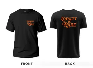 Loyalty Is Rare (OR) | Black Tee