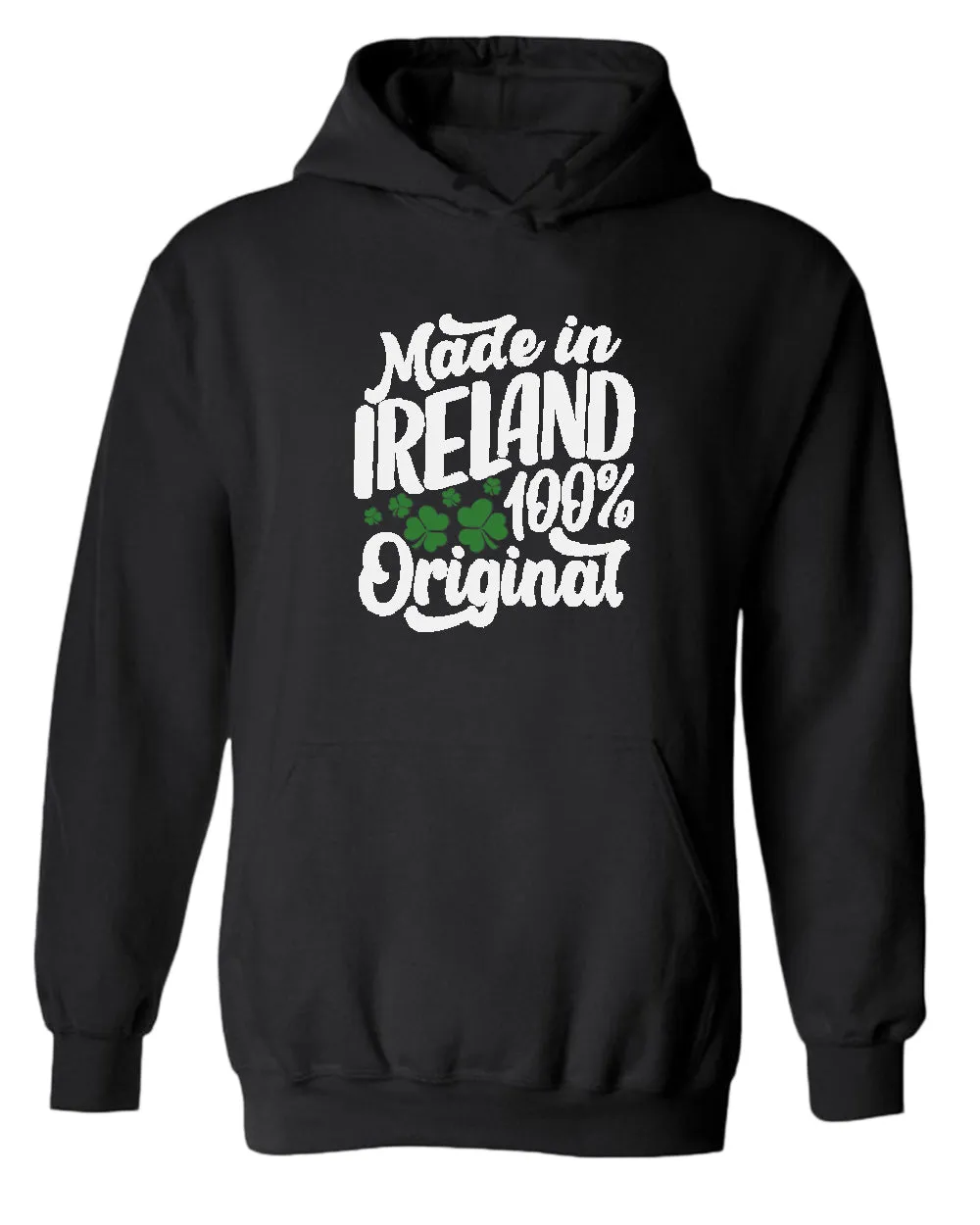 Made in Ireland 100% original hoodie women st patrick's day hoodie
