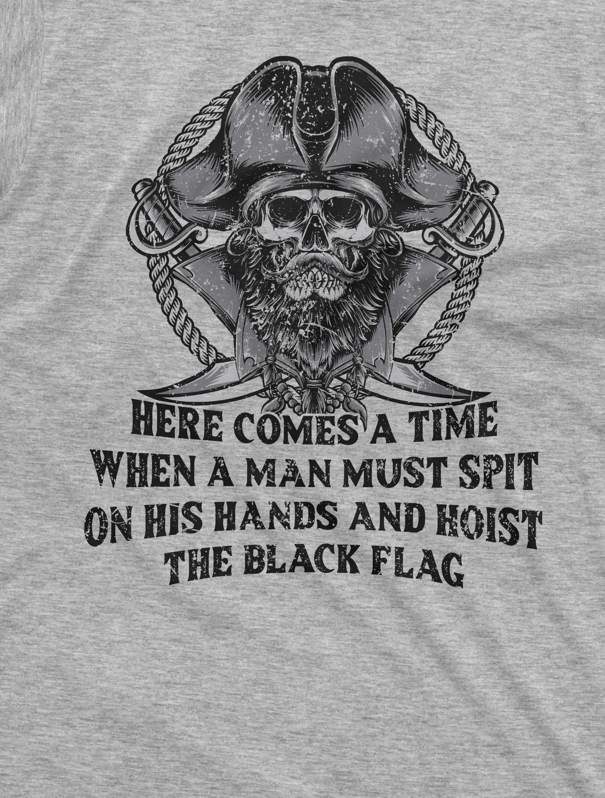 Men's Pirate warrior T-shirt motivational funny swords skull Birthday gift saying text graphic tee
