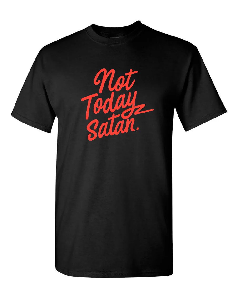 Not Today Satan t-shirt Christian t-shirt religion tees