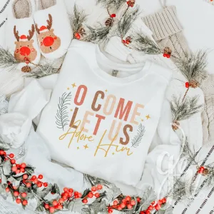 O Come Let Us Adore Him