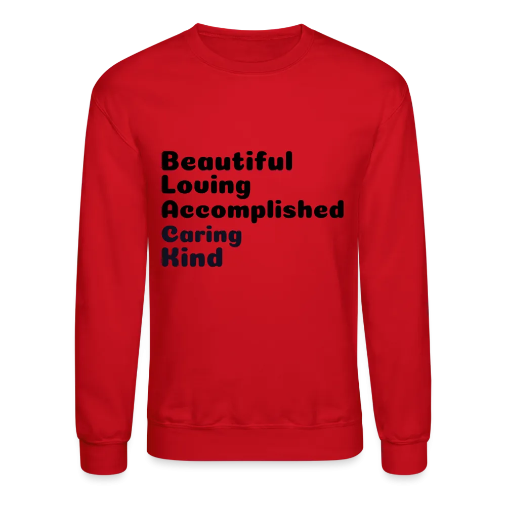 Positive message Crewneck Sweatshirt