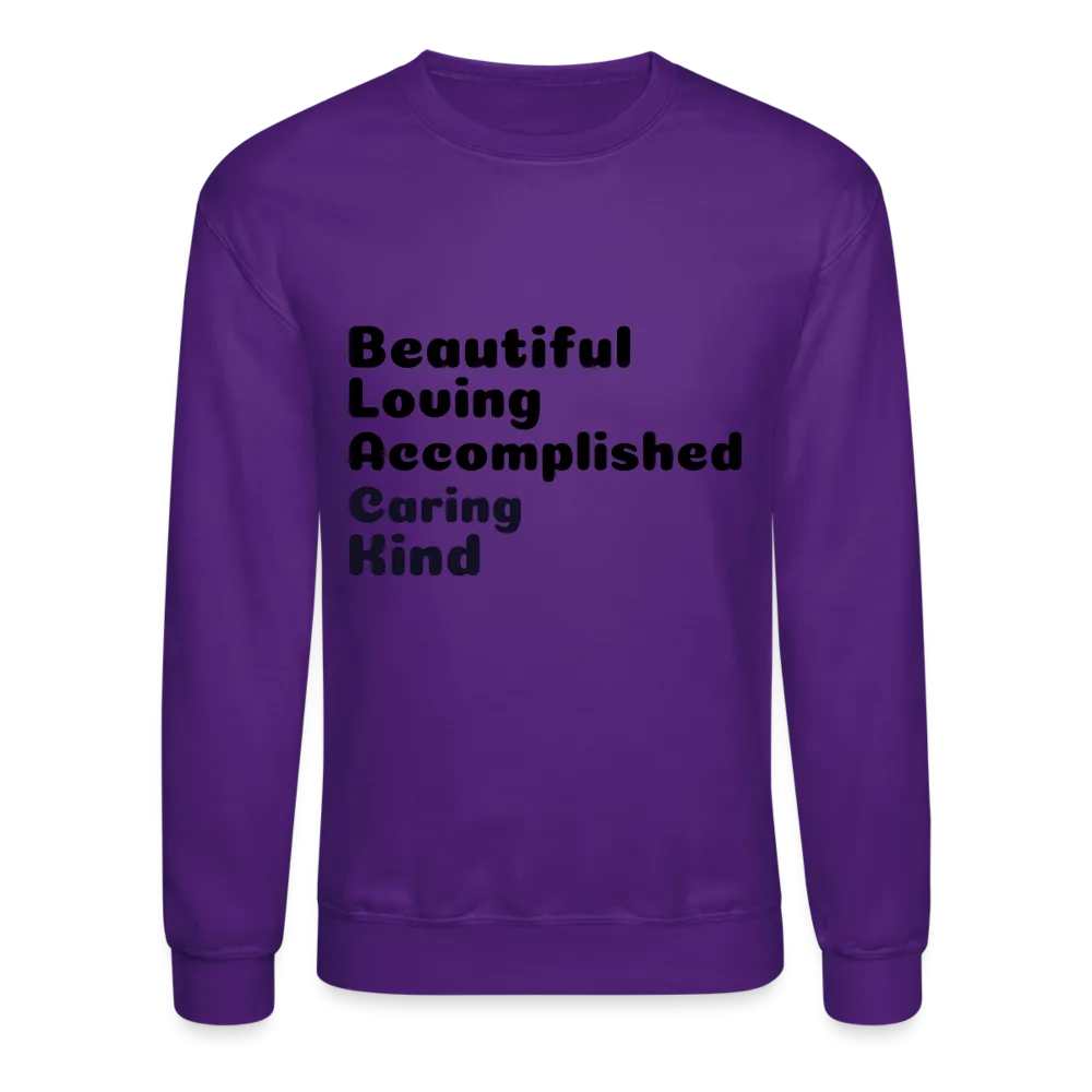 Positive message Crewneck Sweatshirt