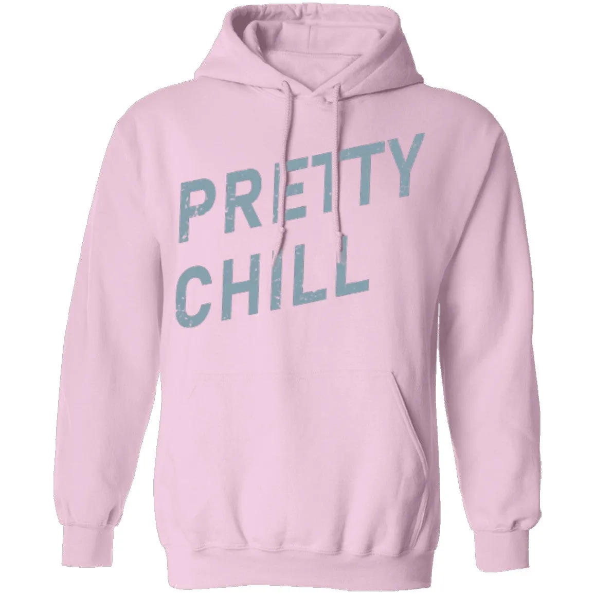 Pretty Chill T-Shirt