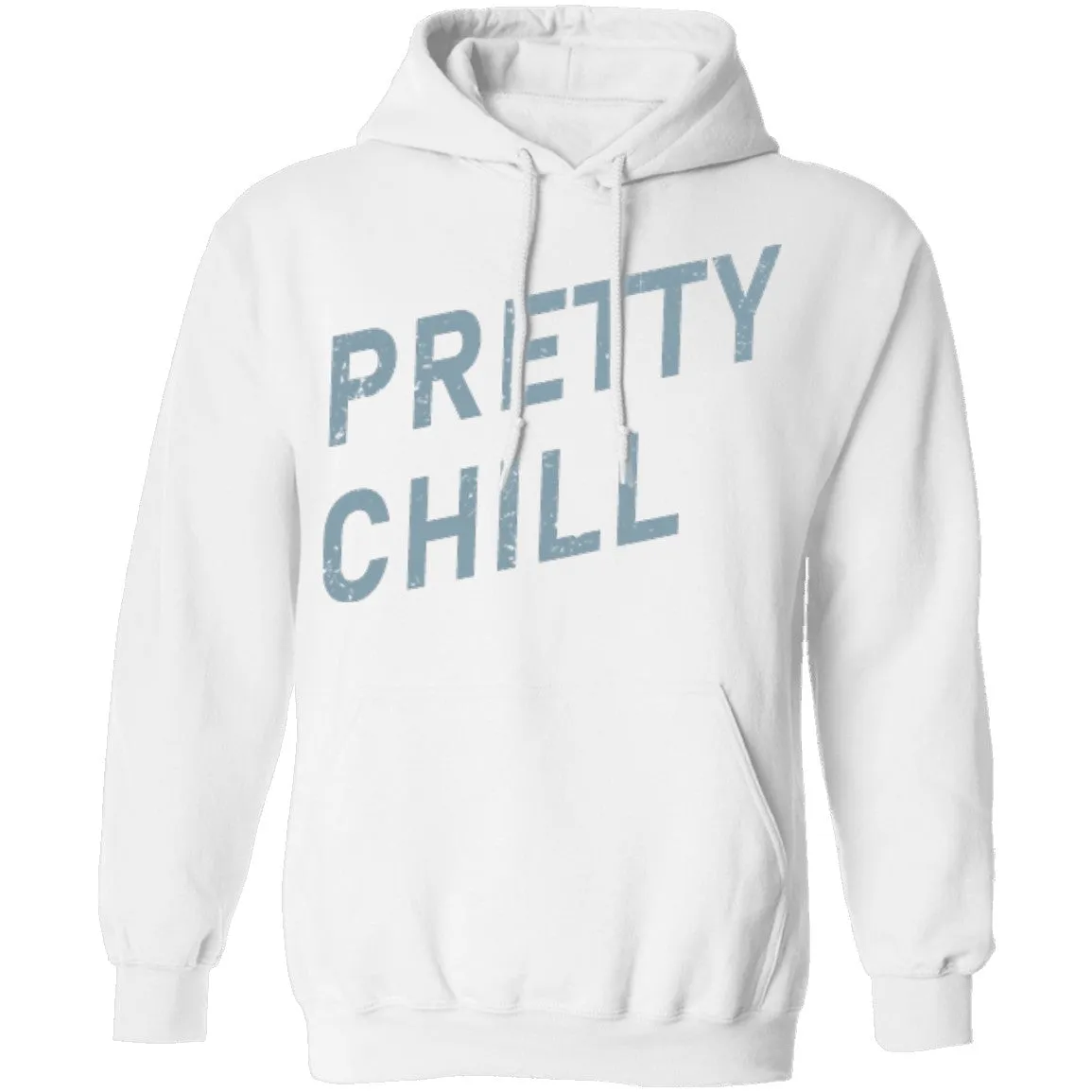 Pretty Chill T-Shirt