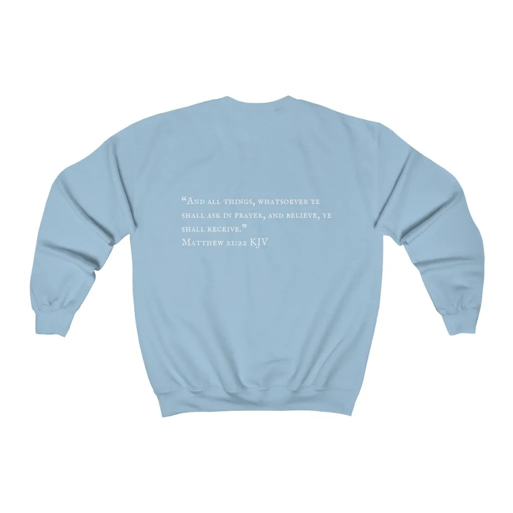 "PRAYED UP BLACK KING" Crewneck  (White writing)