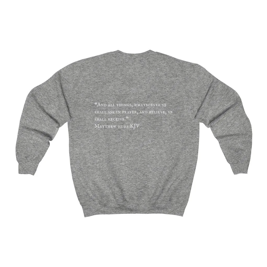 "PRAYED UP BLACK KING" Crewneck  (White writing)