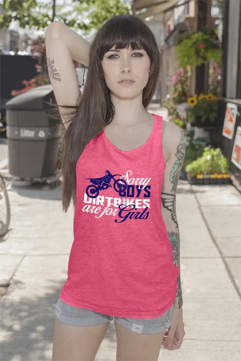 Sorry Boys Dirtbike are for Girls