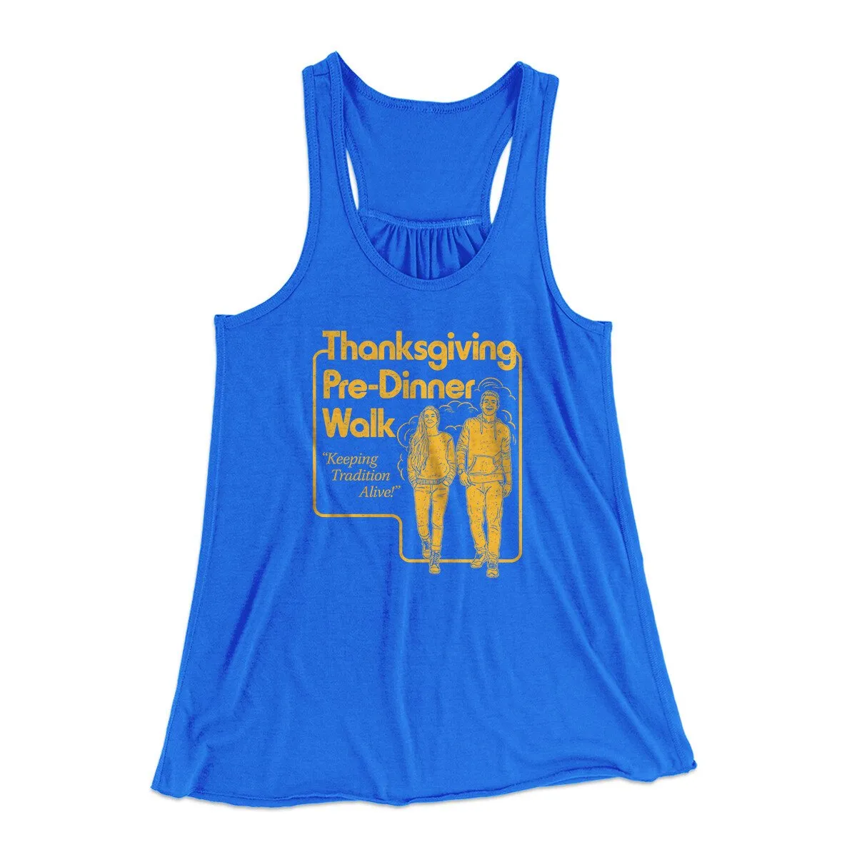 Thanksgiving Pre-Dinner Walk Funny Thanksgiving Women's Flowey Racerback Tank Top