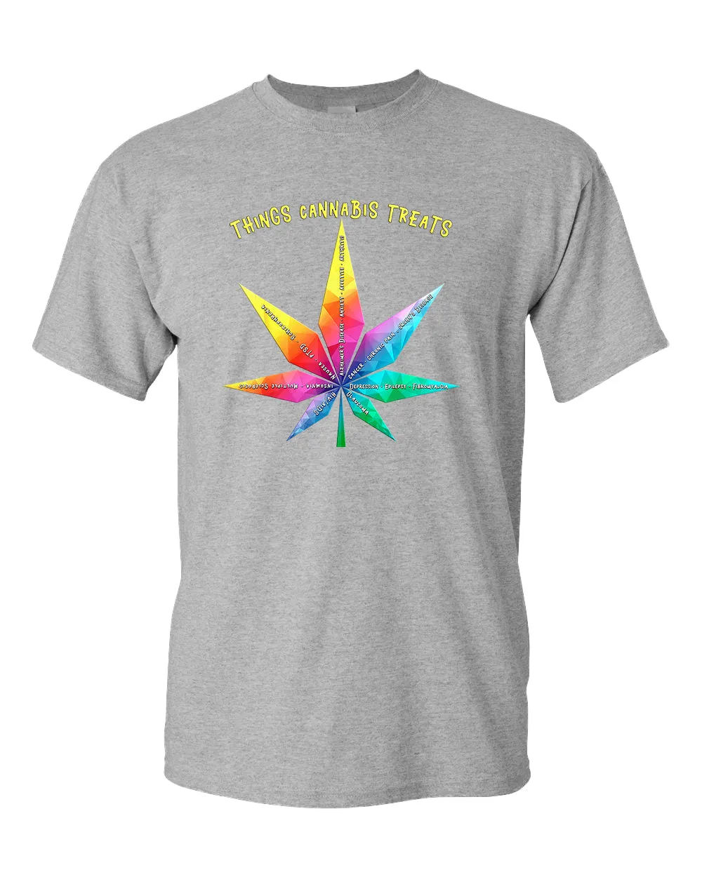 Things cannab*s treats t-shirt, colorful leaf t-shirt