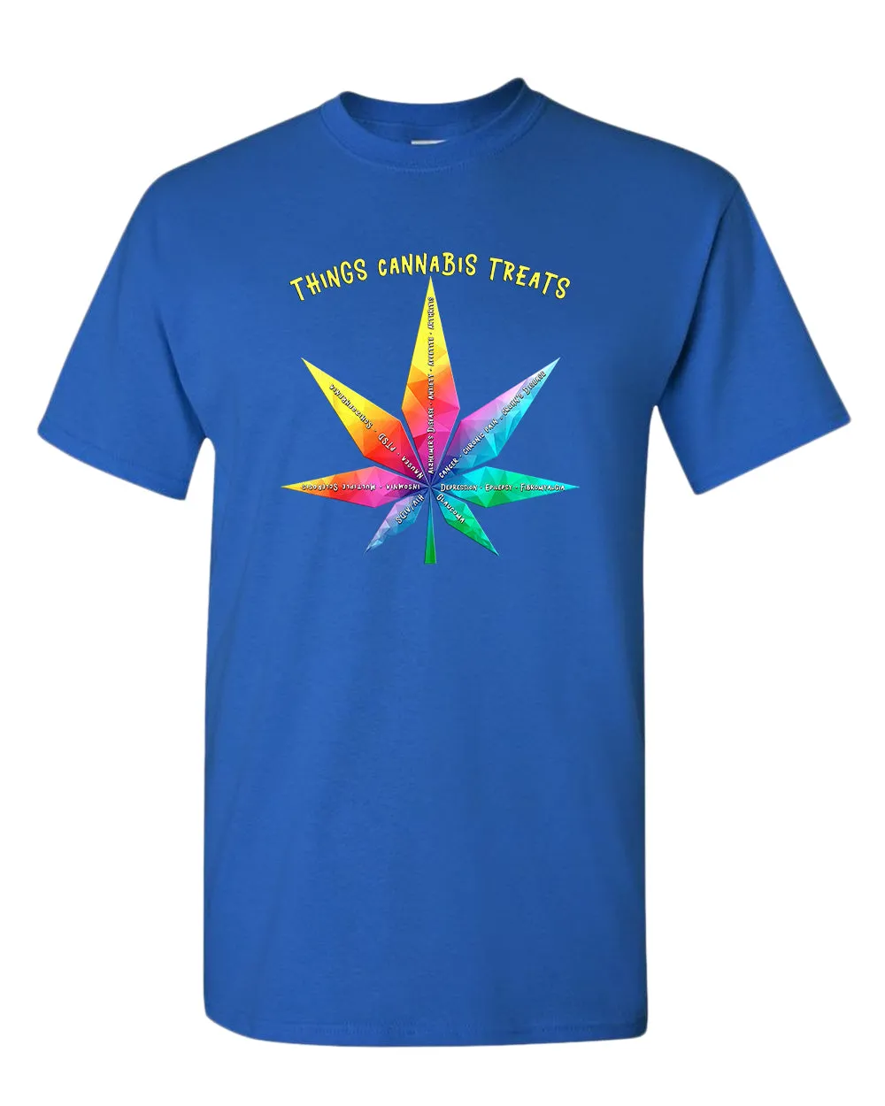Things cannab*s treats t-shirt, colorful leaf t-shirt
