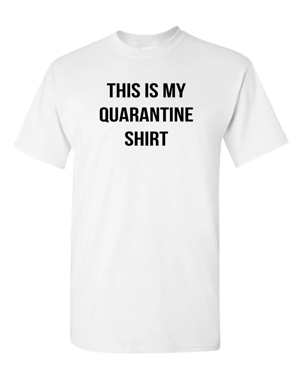 This is My Quarantine T-shirt Mens Graphic Husband Gift Novelty Sarcasm Funny T Shirt