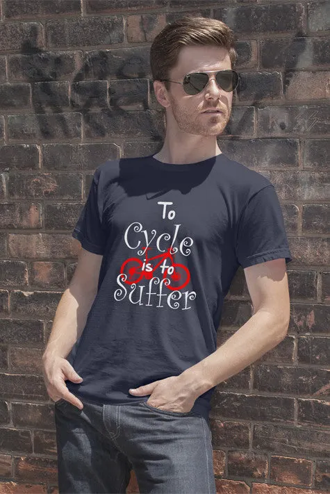 To Cycle is to Suffer (Men)