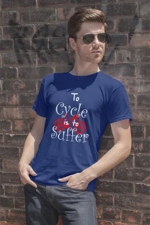 To Cycle is to Suffer (Men)