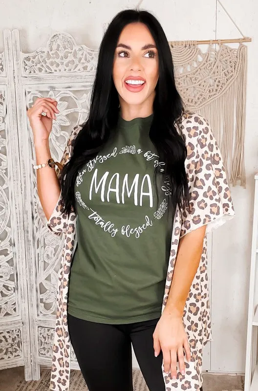 Totally Blessed Mama T-Shirt