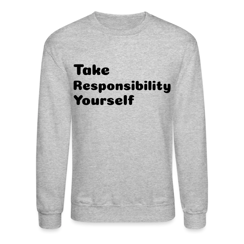 Try Crewneck Sweatshirt