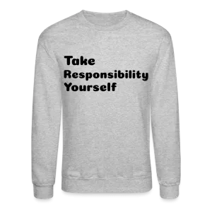 Try Crewneck Sweatshirt