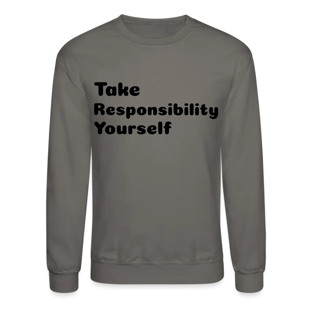 Try Crewneck Sweatshirt
