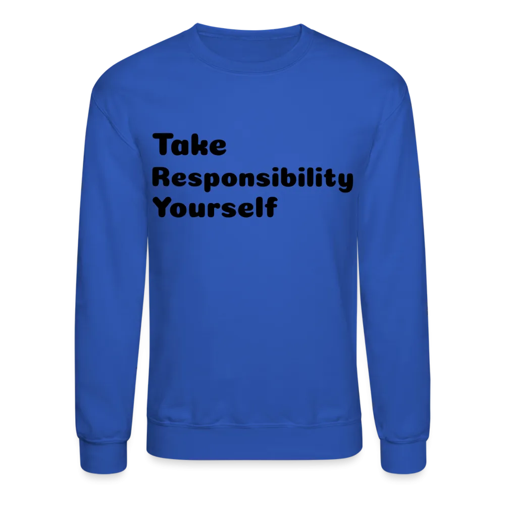 Try Crewneck Sweatshirt