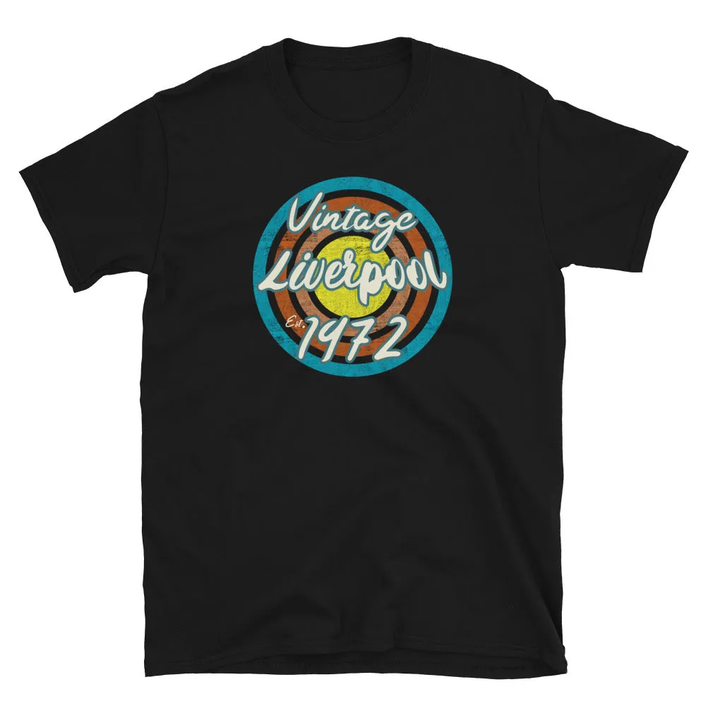 Vintage Liverpool 1972 Birthday T-Shirt | Urban City