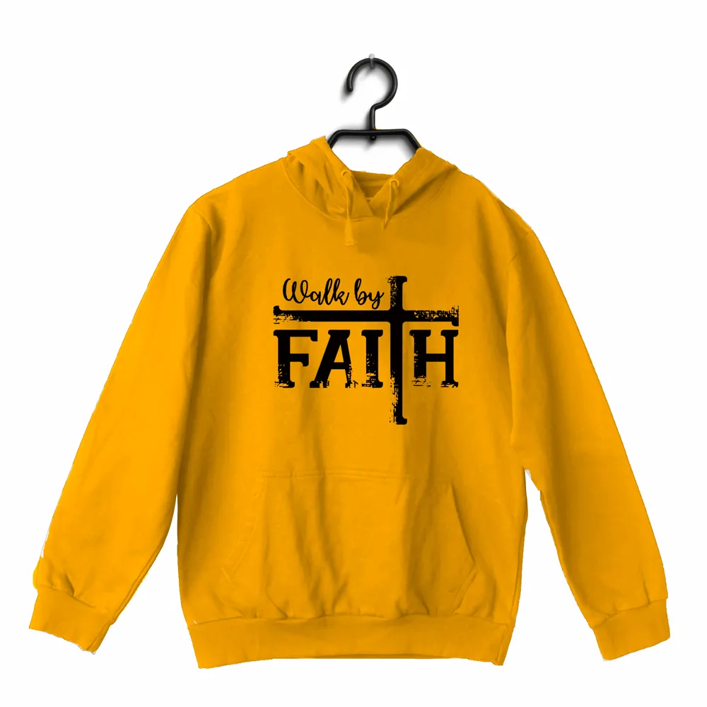 Walk by faith Christianity     Hooded SweatShirts