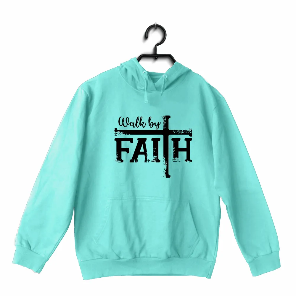 Walk by faith Christianity     Hooded SweatShirts