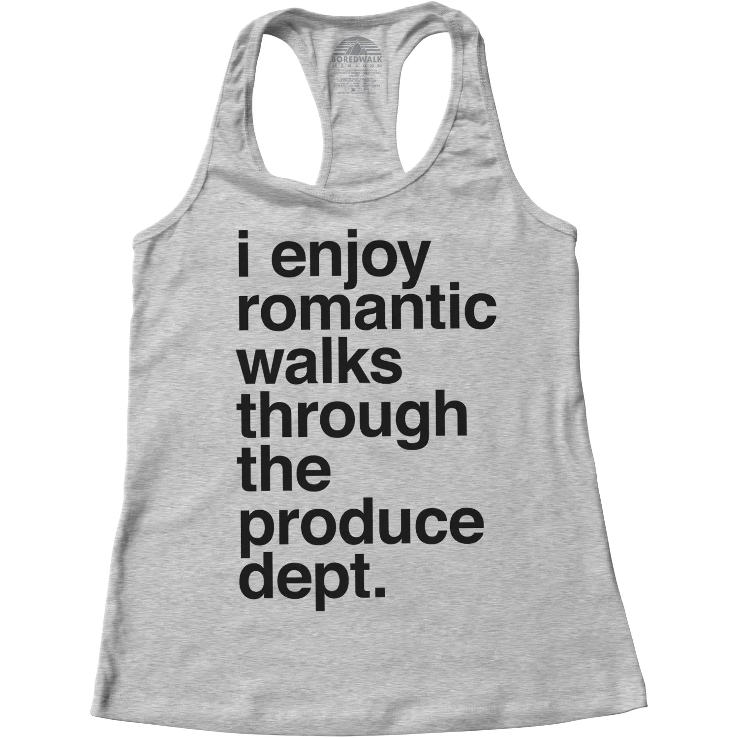 Women's I Enjoy Romantic Walks Through the Produce Department Racerback Tank Top