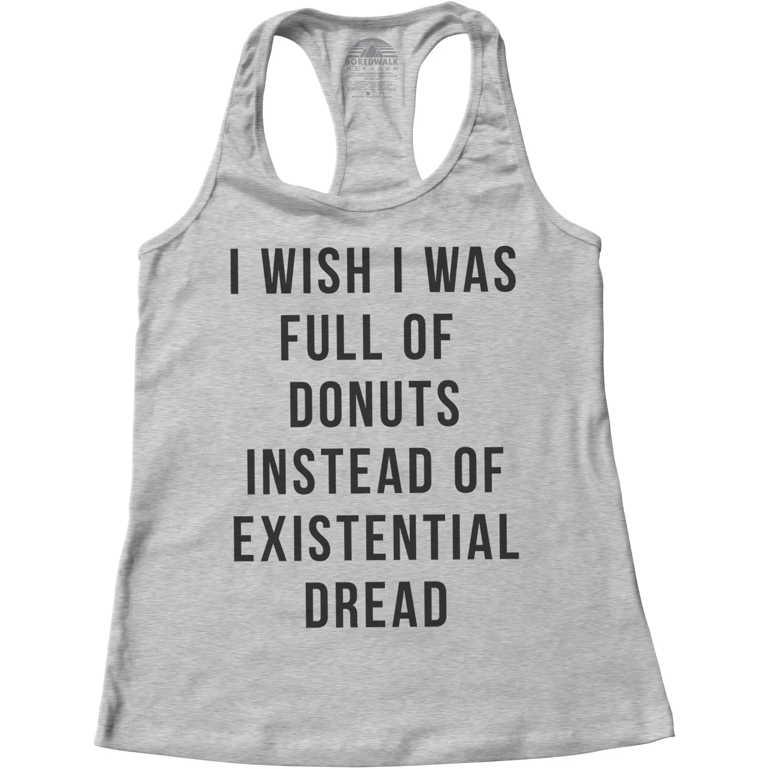 Women's I Wish I Was Full of Donuts Instead of Existential Dread Racerback Tank Top