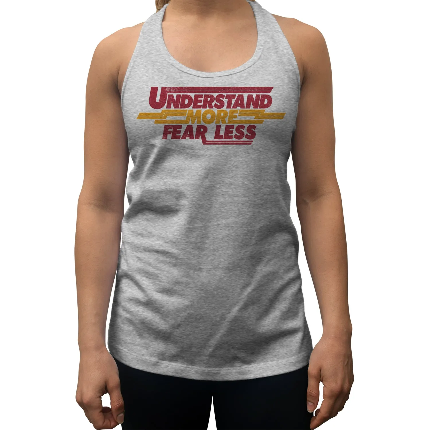 Women's Understand More Fear Less Racerback Tank Top
